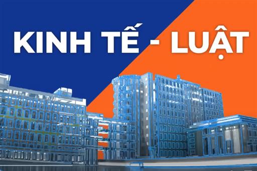 Giới thiệu Trường Đại học Kinh tế - Luật
